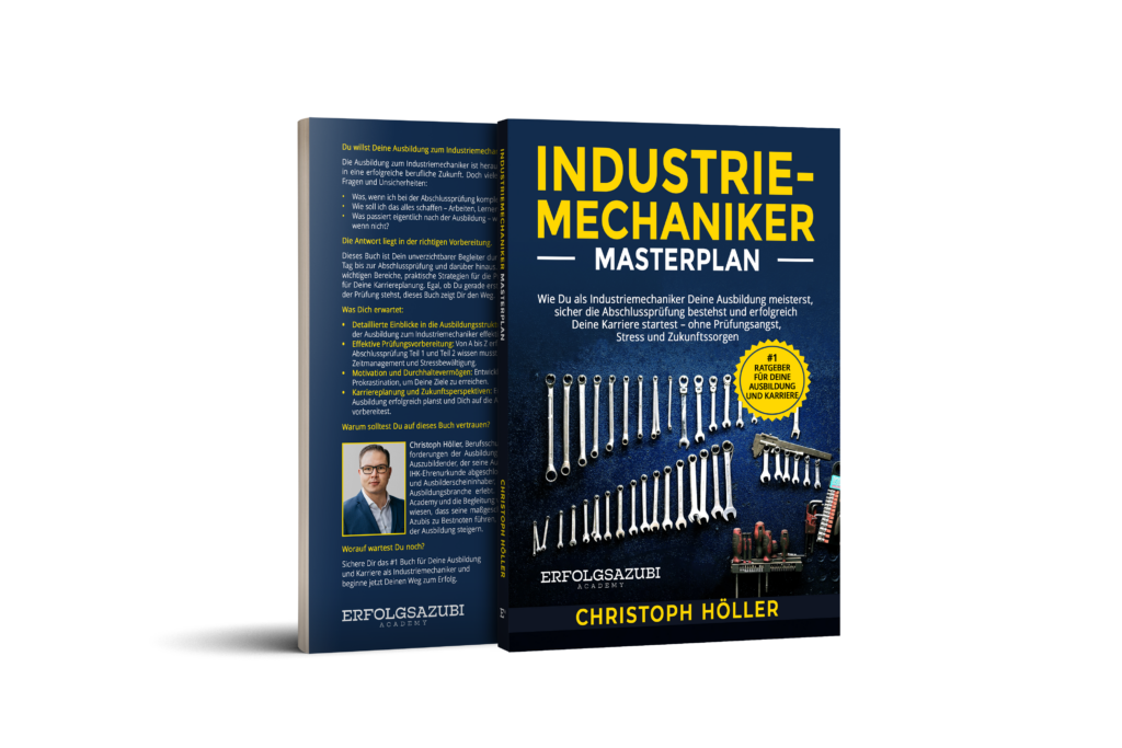 Industriemechaniker Buch – ErfolgsAzubi Academy Industriemechaniker Buch – – Erfolgsazubi Academy